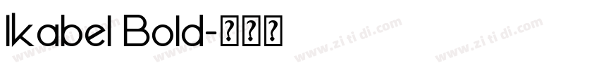 Ikabel Bold字体转换
